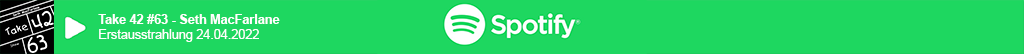 Take 42 #63 - Seth Mac Farlane auf Spotify
